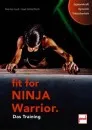 Fit For Ninja Warrior - Das Training Cover