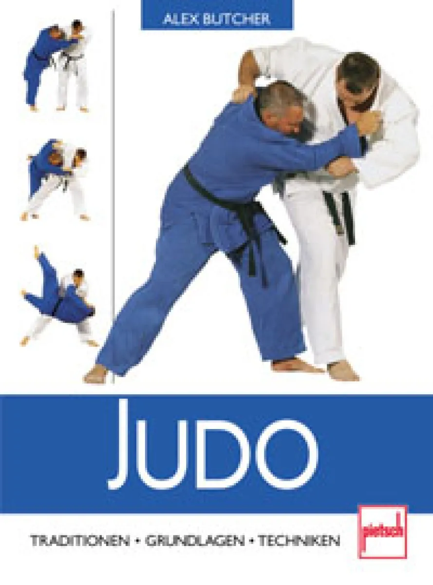 Judo - Traditionen . Grundlagen . Techniken