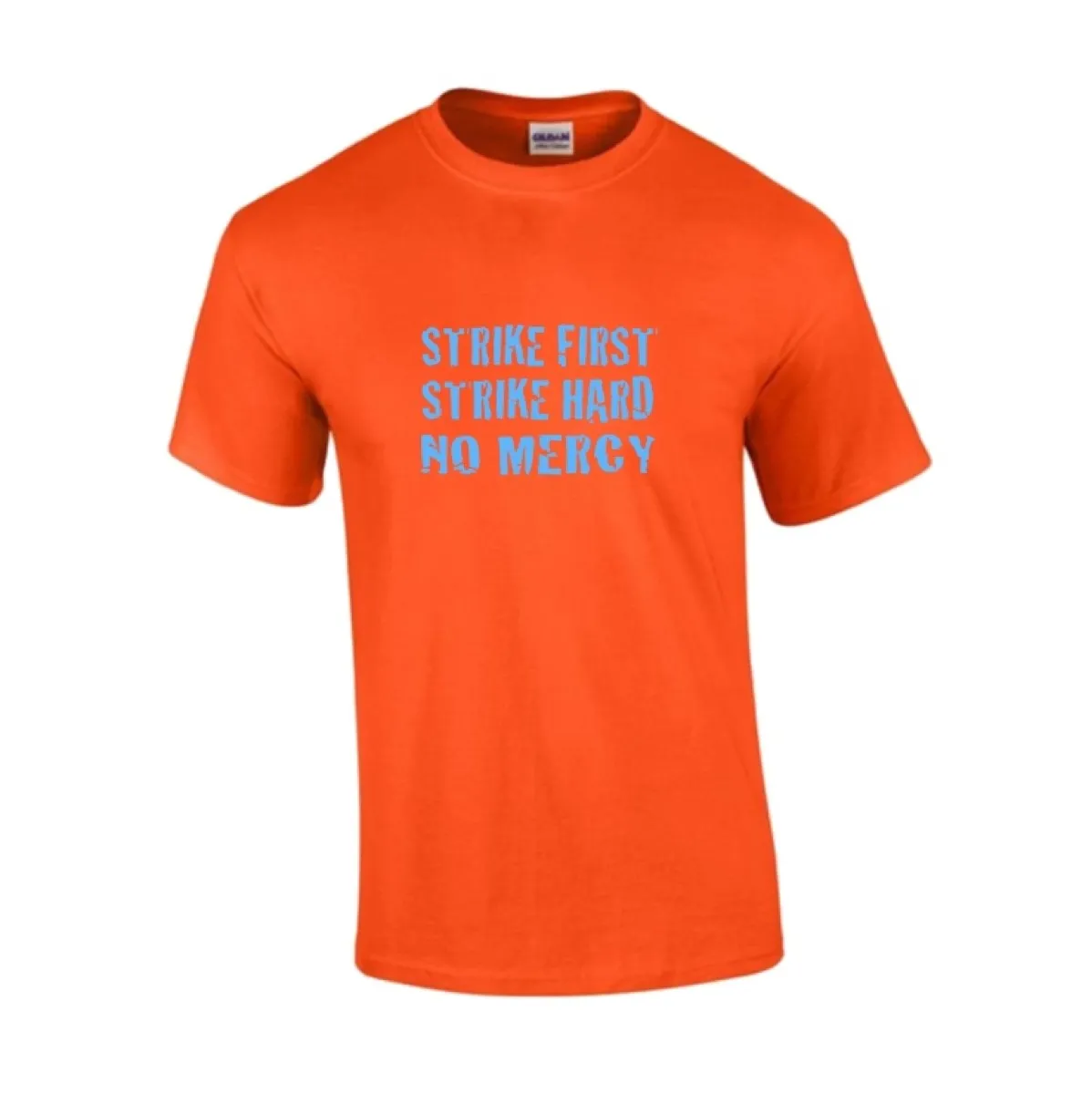 T-shirt STRIKE FIRST | STRIKE HARD | NO MERCI orange-blue