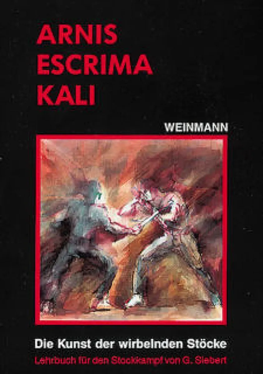 Buch Arnis - Escrima - Kali