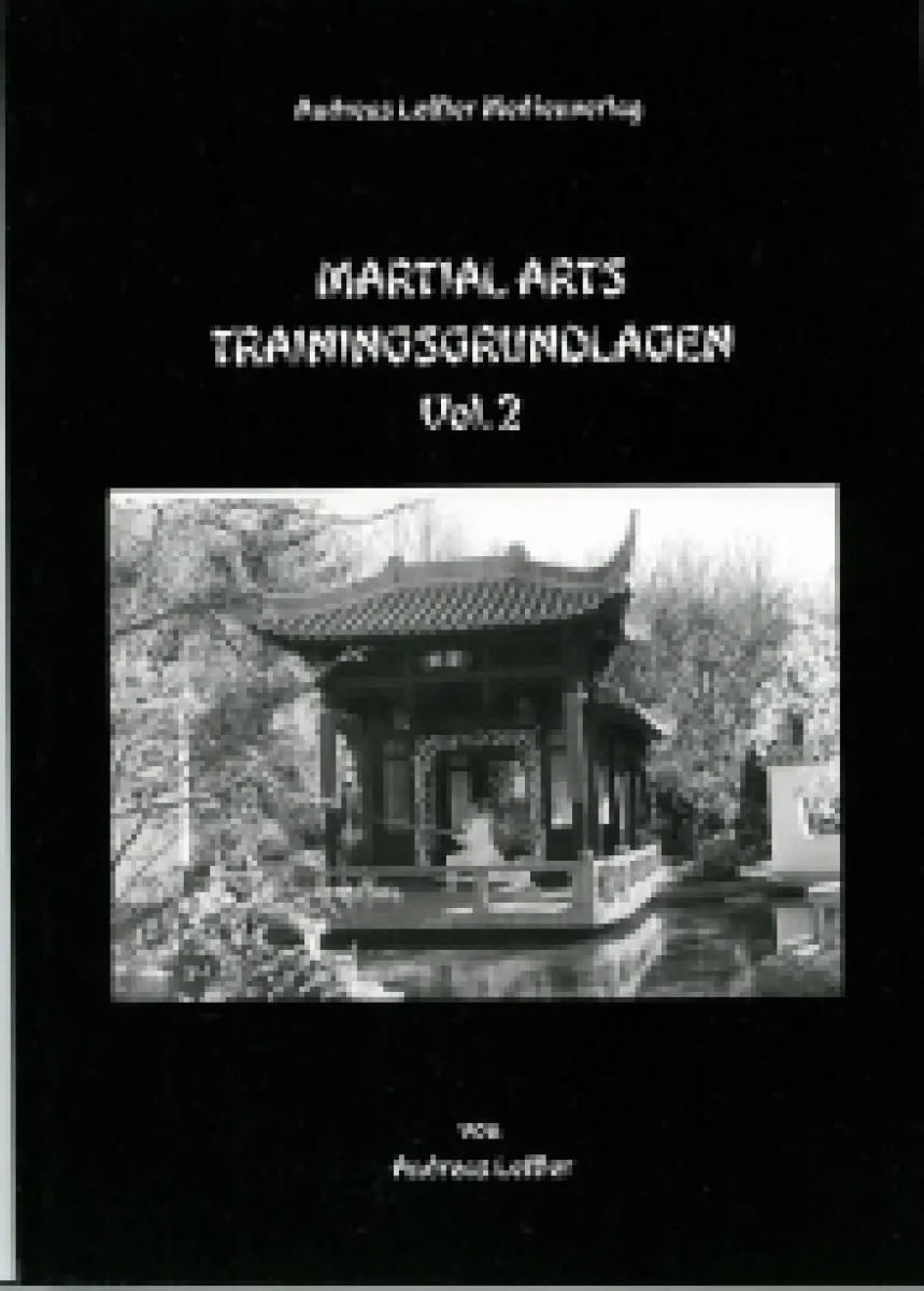 Martial Arts Traininsggrundlagen, Vol. 2