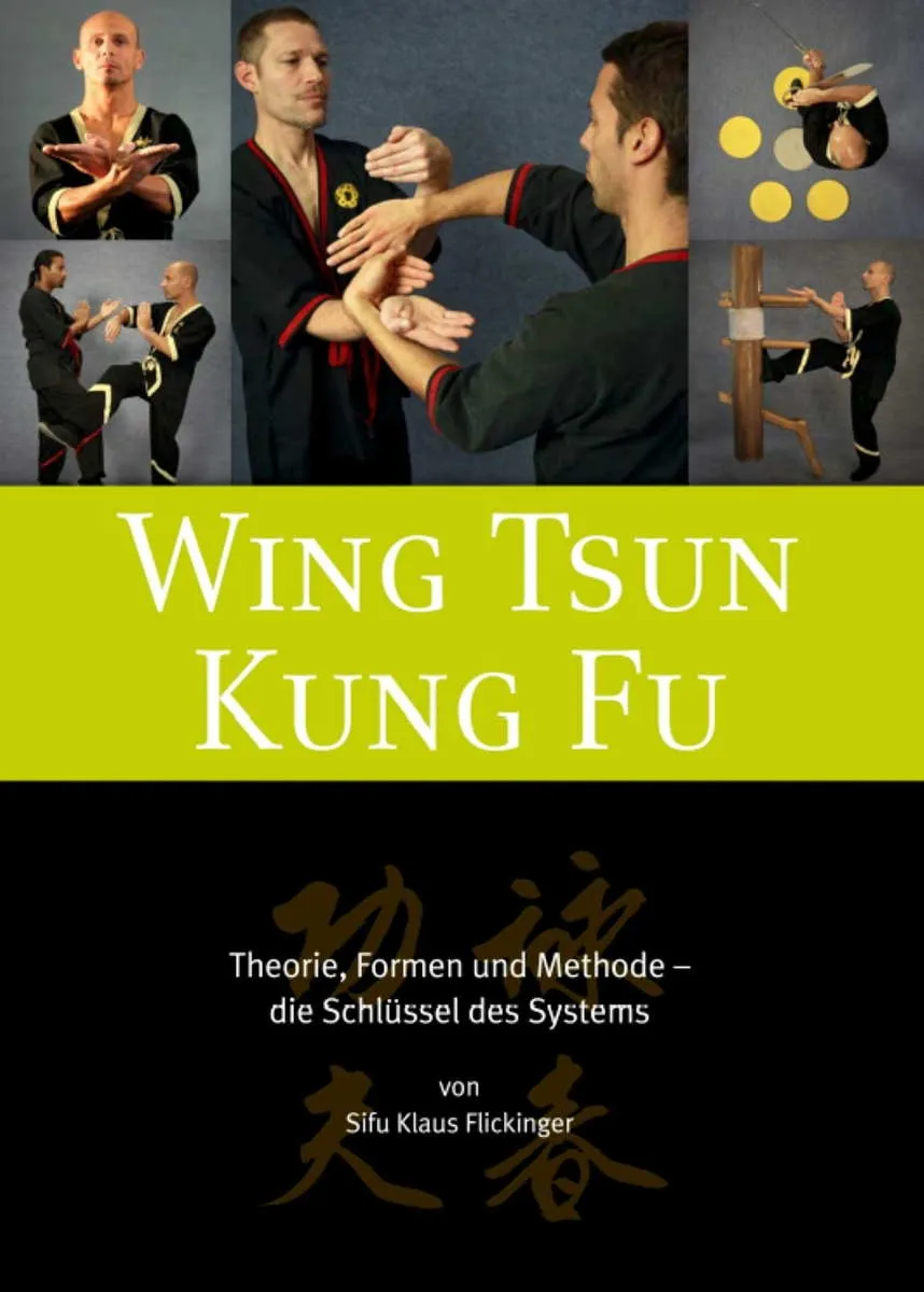Wing Tsun Kung Fu - teoría, formas y metodo - las claves del sistema / Klaus Konrad