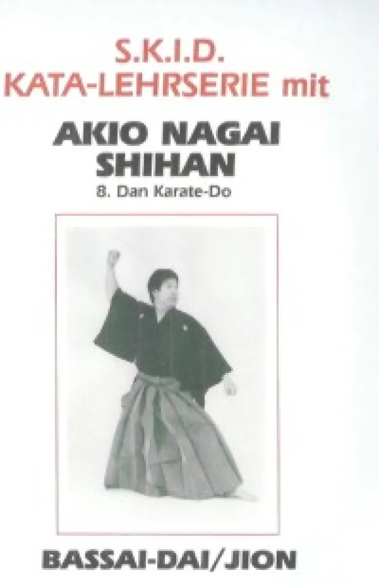 SKID Kata Lehrserie Vol.2 Shihan Nagai