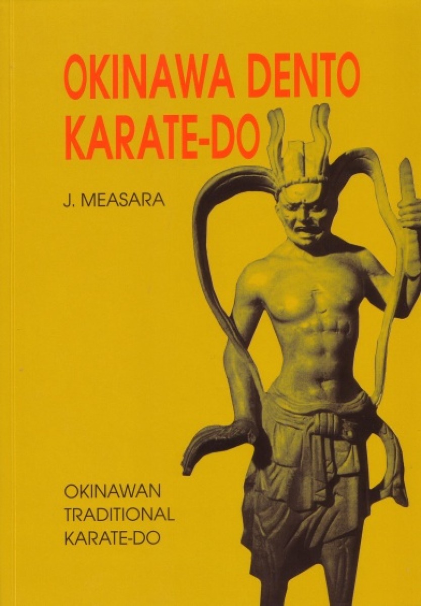 Okinawa Dento Karate-Do von Jamal Measara