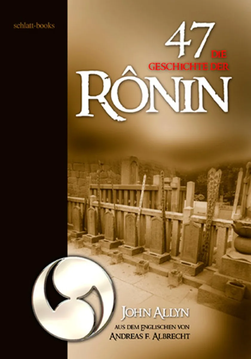 Die Geschichte der 47 Ronin