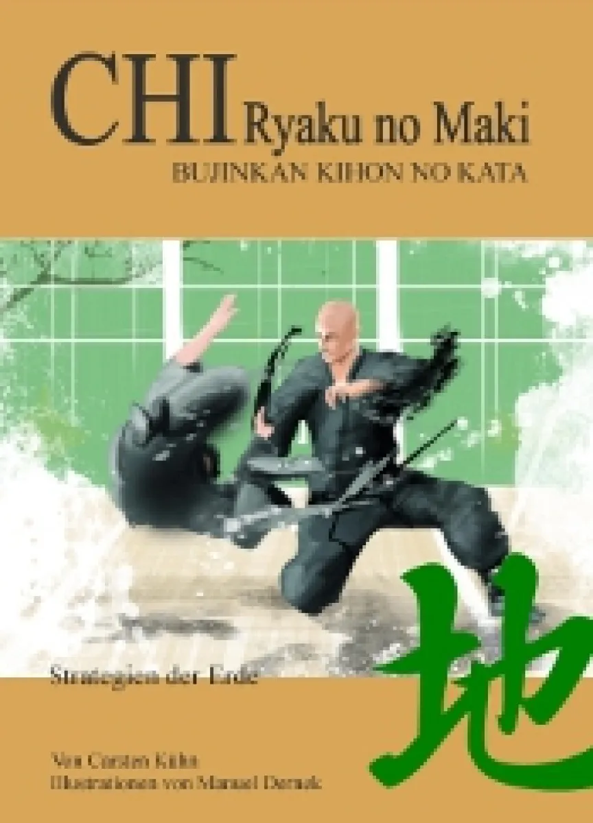 Chi Ryaku no Maki Bujinkan Kihon no Kata - Strategien der Erde
