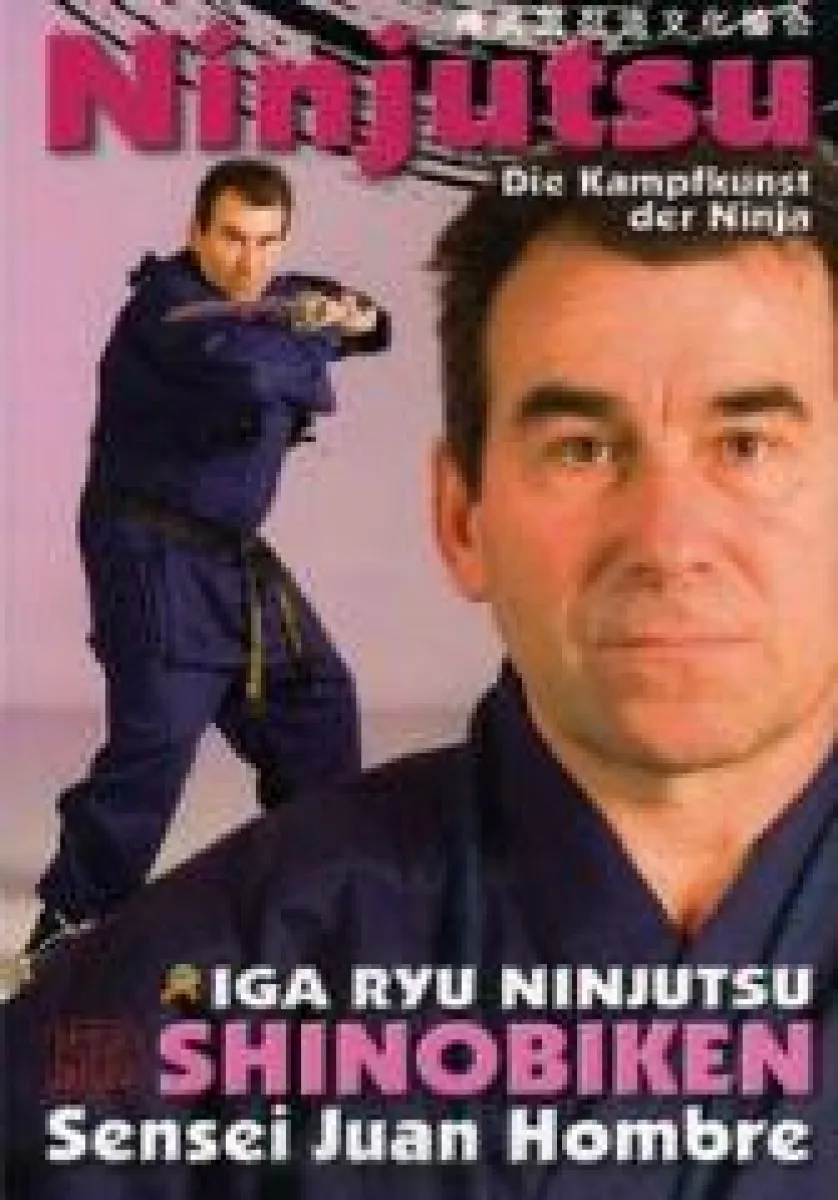 Ninjutsu - Die Kampfkunst der Ninja