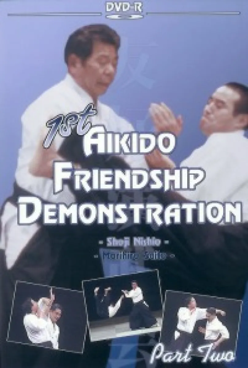 1st Aikido Friendship Demonstration Vol.2