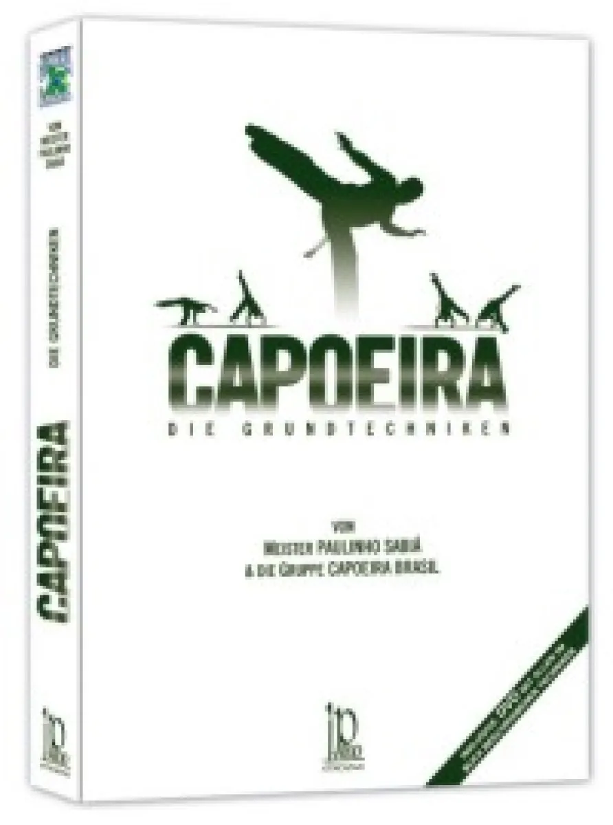 Capoeira - Die Grundtechniken