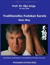 Traditionelles Fudokan Karate