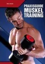 Praxis Guide Muskel Training