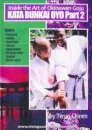 Inside the Art of Okinawan Goju Ryu Karate