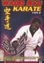 Wado Ryu Karate Vol.2